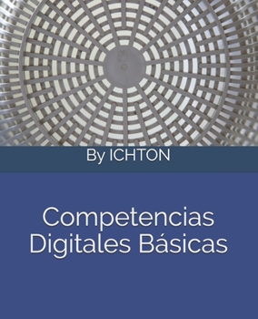 Paperback Competencias digitales básicas [Spanish] Book