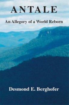 Paperback Antale: An Allegory of a World Reborn Book