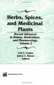 Hardcover Herbs, Spices, & Medicinal Plants, Vol.2 + B277: Recent Advances in Botany, Horticulture, and Pharmacology Book