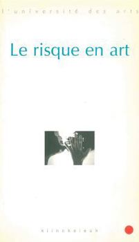 Paperback Le Risque En Art [French] Book