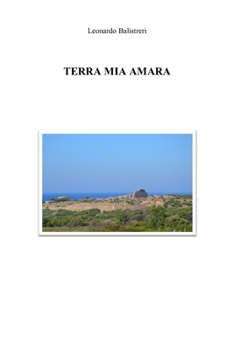 Paperback Terra mia amara [Italian] Book