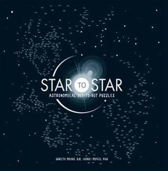 Paperback Star to Star: Astronomical Dot-To-Dot Puzzles Book