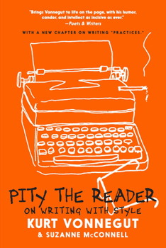 Paperback Pity the Reader: On Writing with Style Book