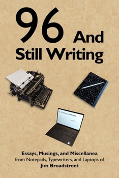 Paperback 96 and Still Writing: Essays, Musings, Letters, and Miscellanea Book