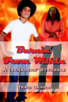 Paperback Burnin' From Within Book