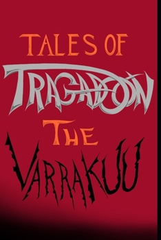 Paperback Tales of Tragadoon: The Varrakuu Book