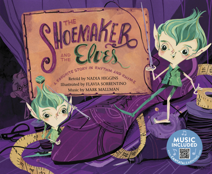 Hardcover The Shoemaker and the Elves: A Favorite Story in Rhythm and Rhyme Book