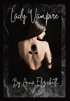 Hardcover Lady Vampire: (A Novel) Book