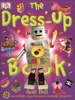 Hardcover The Dress-Up Book