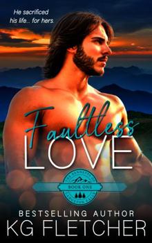 Paperback Faultless Love: A Small Town Second Chance Romance (The Bennetts of Langston Falls) Book