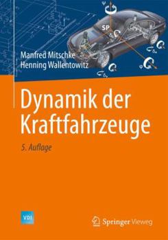 Hardcover Dynamik Der Kraftfahrzeuge [German] Book