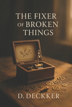 Paperback The Fixer of Broken Things Book