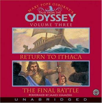 Tales From the Odyssey, Volume 3: Return to Ithaca / The Final Battle - Book  of the Tales from the Odyssey