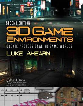 Paperback 3D Game Environments: Create Professional 3D Game Worlds Book