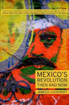 Paperback Mexico's Revolution Then and Now Book