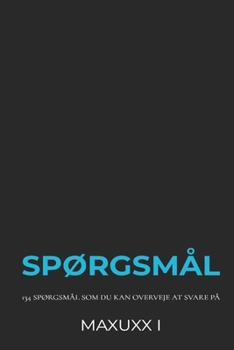 Paperback Spørgsmål: 134 spørgsmål som du kan overveje at svare på [Danish] Book