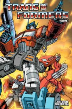 Transformers Volume 1: For All Mankind - Book #17 of the Transformers IDW