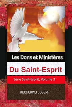 Paperback Les Dons et Ministères Du Saint-Esprit [French] Book