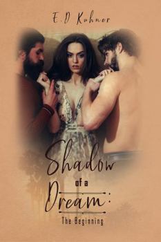 Shadow of a Dream : The Begining
