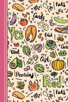 Paperback Love Food: Food Diary: Macronutrients Calculator, Slimming Club Compatible, Food Journal, Recipe Log and More. Journal for 90 Day Book