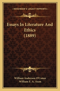 Paperback Essays In Literature And Ethics (1889) Book