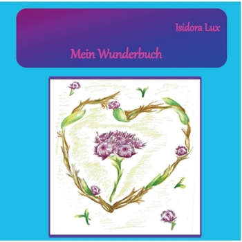 Paperback Mein Wunderbuch [German] Book