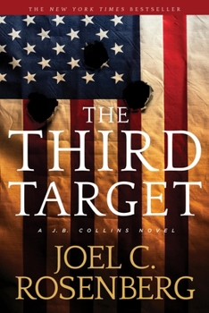 The Third Target - Book #1 of the J. B. Collins