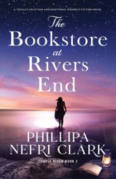 Paperback The Bookstore at Rivers End: A totally uplifting and emotional women's fiction novel Book