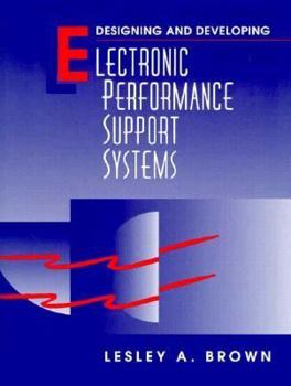 Paperback Designing and Developing Electronic Performance Support Systems Book