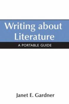 Paperback Writing About Literature: A Portable Guide Book