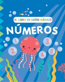 Hardcover El Libro de Baño Magico: Numeros [Spanish] Book