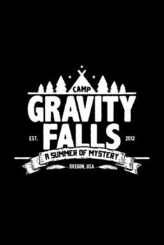 Camp Gravity Falls: Blank Lined Notebook Journal for Work, School, Office 6x9 110 page
