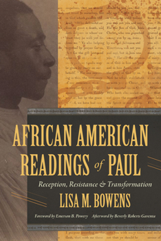 Hardcover African American Readings of Paul: Reception, Resistance, and Transformation Book
