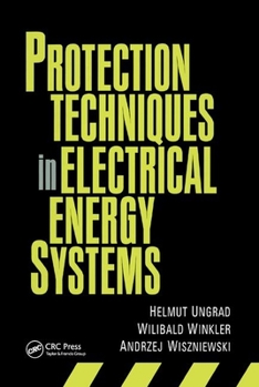 Paperback Protection Techniques in Electrical Energy Systems Book