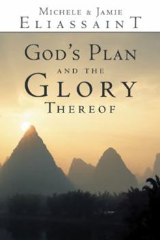 Paperback God's Plan and the Glory Thereof Book