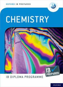 Paperback Ib Prepared Chemistry Student Book