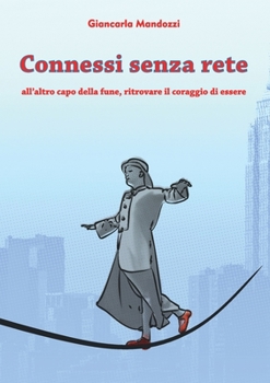 Paperback Connessi senza rete [Italian] Book