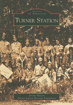 Turner Station - Book  of the Images of America: Maryland