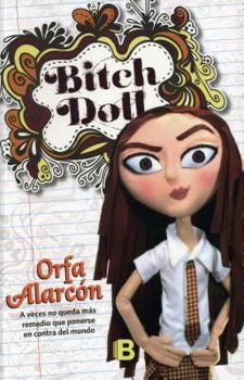 Paperback Bitch Doll (Spanish Edition) [Spanish] Book