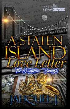 A Staten Island Love Letter: The Forgotten Borough - Book #1 of the A Staten Island Love Letter: The Forgotten Borough