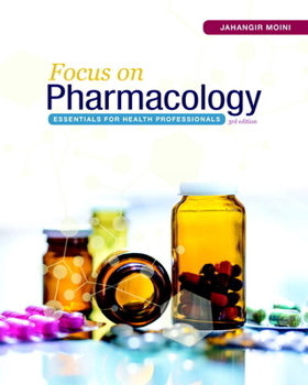 Paperback Focus on Pharmacology: Essentials for Health Professionals Book