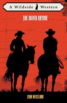 Paperback The Silver Cayuse Book