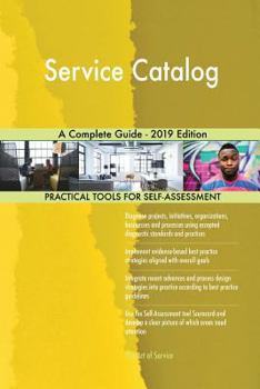 Paperback Service Catalog A Complete Guide - 2019 Edition Book