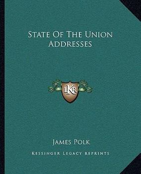 Paperback State Of The Union Addresses Book