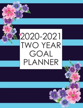 TWO Year Goal Planner: Great 24 Months Agenda and UNDATED Planner with lots of prompts to plan your goals for 2 years. From your yearly goals to what ... Best goal tracker ever (Freedom Mastery)