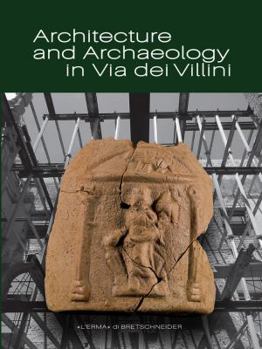 Paperback Architecture and Archaeology in Via Dei Villini Book