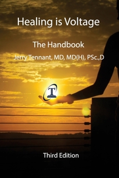 Paperback Healing is Voltage: The Handbook Book