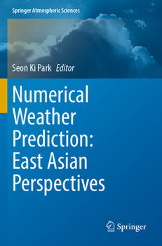 Paperback Numerical Weather Prediction: East Asian Perspectives Book