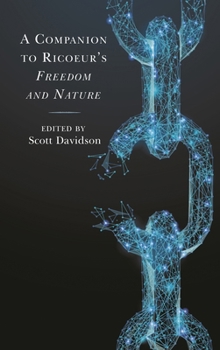 Hardcover A Companion to Ricoeur's Freedom and Nature Book