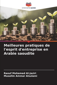 Paperback Meilleures pratiques de l'esprit d'entreprise en Arabie saoudite [French] Book